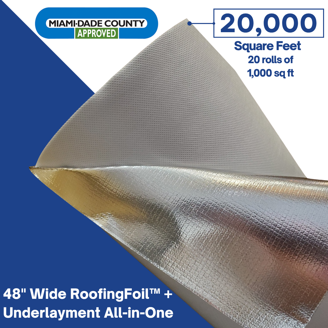 RoofingFoil™ + Underlayment All-in-One